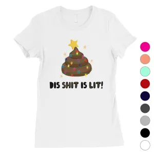 Dis Shit Is Lit Poop Womens Shirt